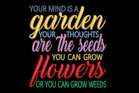 Evaluating an Inspirational Quote Embroidery Design
